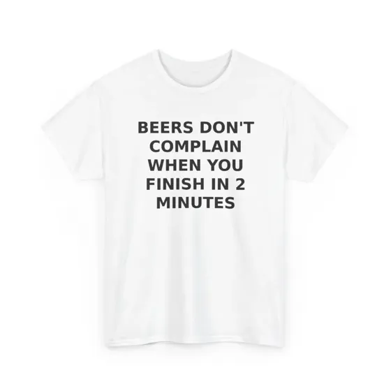 Beers Don't Complain tee