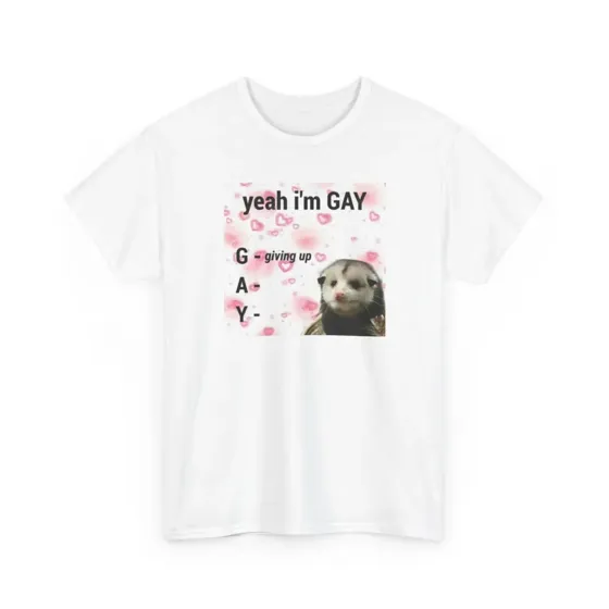 Yeah I'm Gay (Giving Up) tee